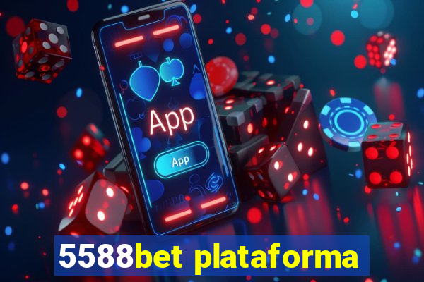 5588bet plataforma